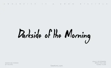 Darkside of the Morning Font