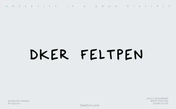 Dker FeltPen Font
