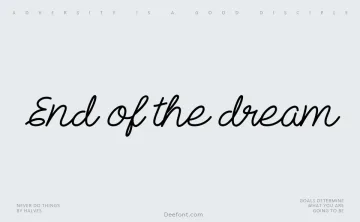 End of the dream Font