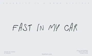 Fast In My Car Font