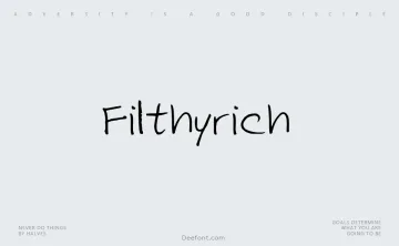 Filthyrich Font