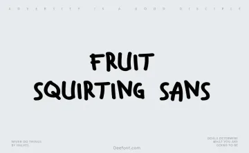 Fruit Squirting Sans Font