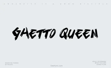 Ghetto Queen Font