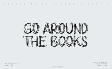 Go around the books Font