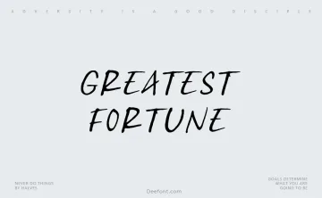 Greatest Fortune Font