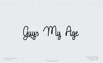 Guys My Age Font