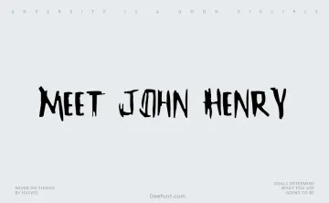 Meet John Henry Font