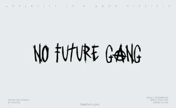 No Future Gang Font