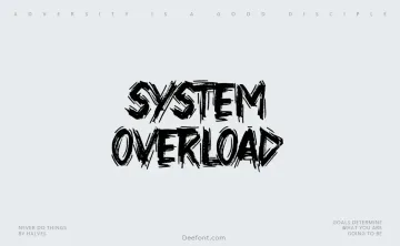 System Overload Font