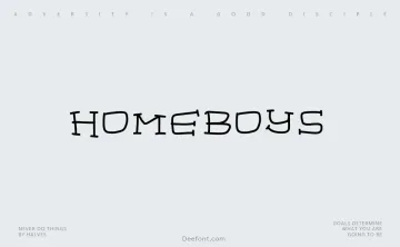Homeboys Font