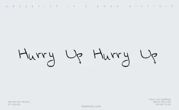 Hurry Up Hurry Up Font