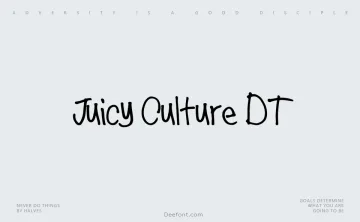 Juicy Culture DT Font