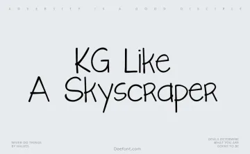 KG Like A Skyscraper Font