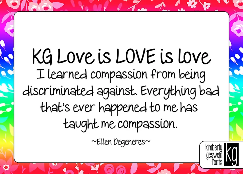 KG Love Is Love Is Love Font