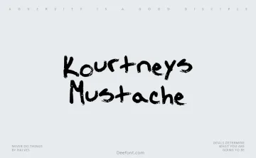 Kourtneys Mustache Font