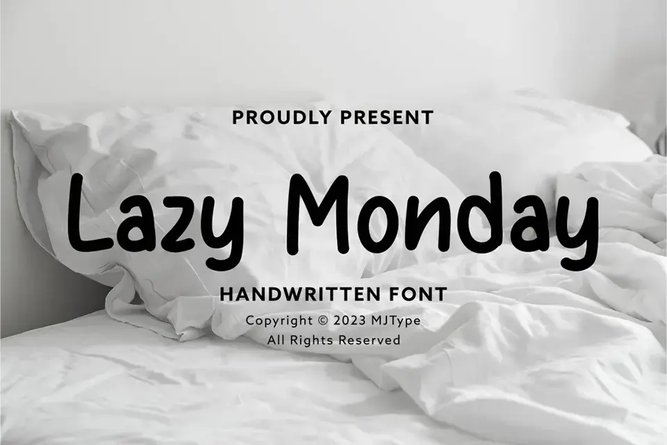 Lazy Monday Font