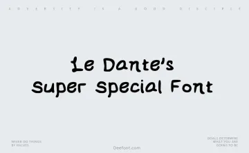 Le Dante’s Super Special Font Font