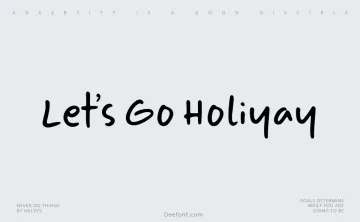 Let’s Go Holiyay Font