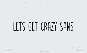 Lets get crazy sans Font