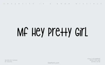 Mf Hey Pretty Girl Font