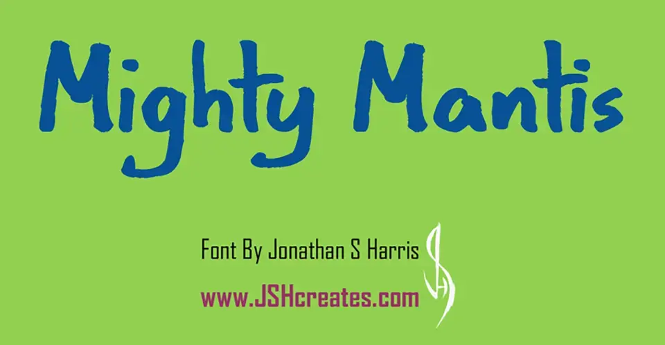 Mighty Mantis Font