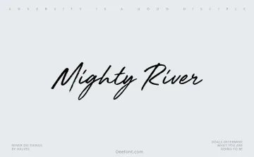 Mighty River Font
