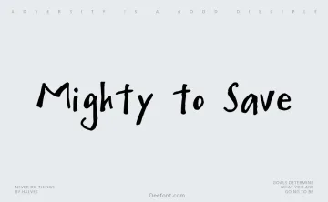 Mighty to Save Font