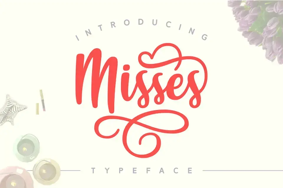 Misses Font