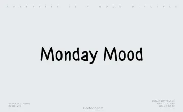 Monday Mood Font