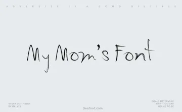My Mom’s Font Font