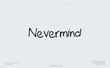 Nevermind Font