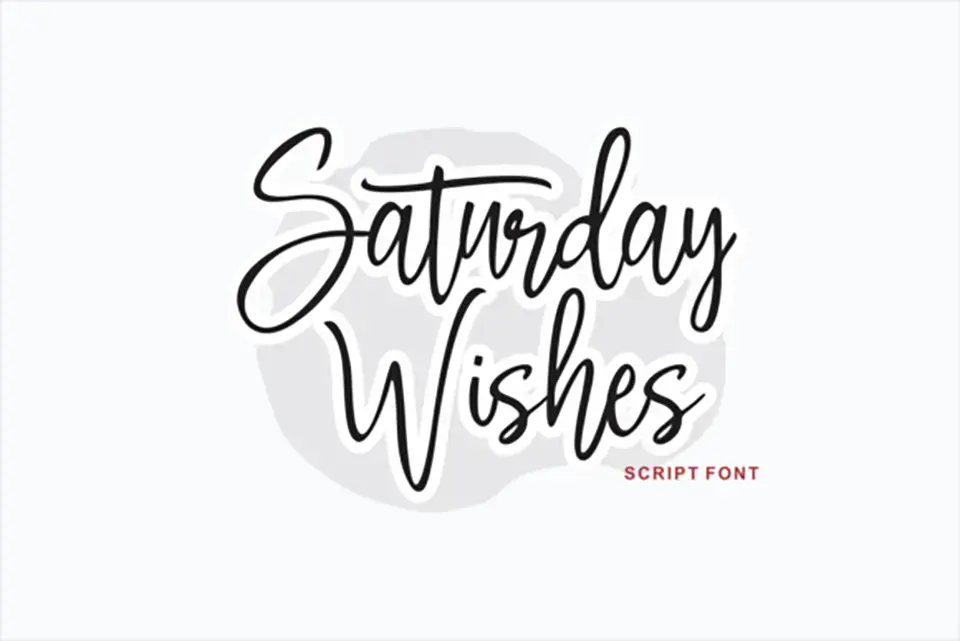 Saturday Wishes Font