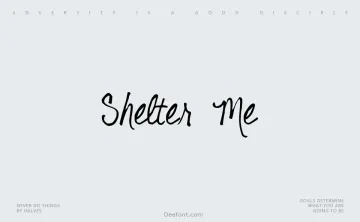 Shelter Me Font