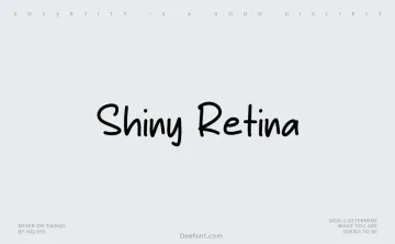 Shiny Retina Font