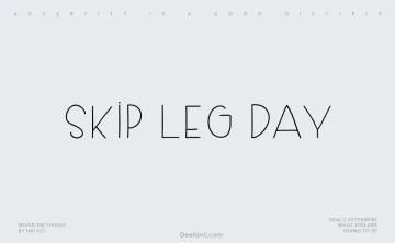Skip Leg Day Font