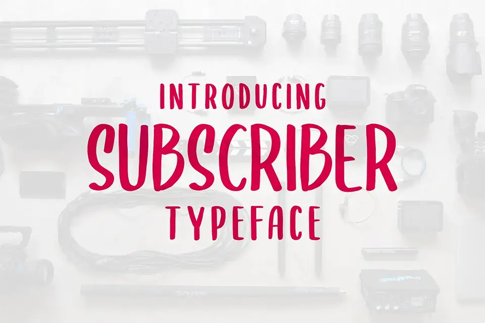 Subscriber Font