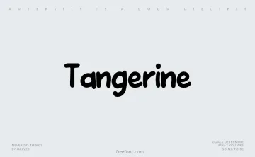 Tangerine Typeface