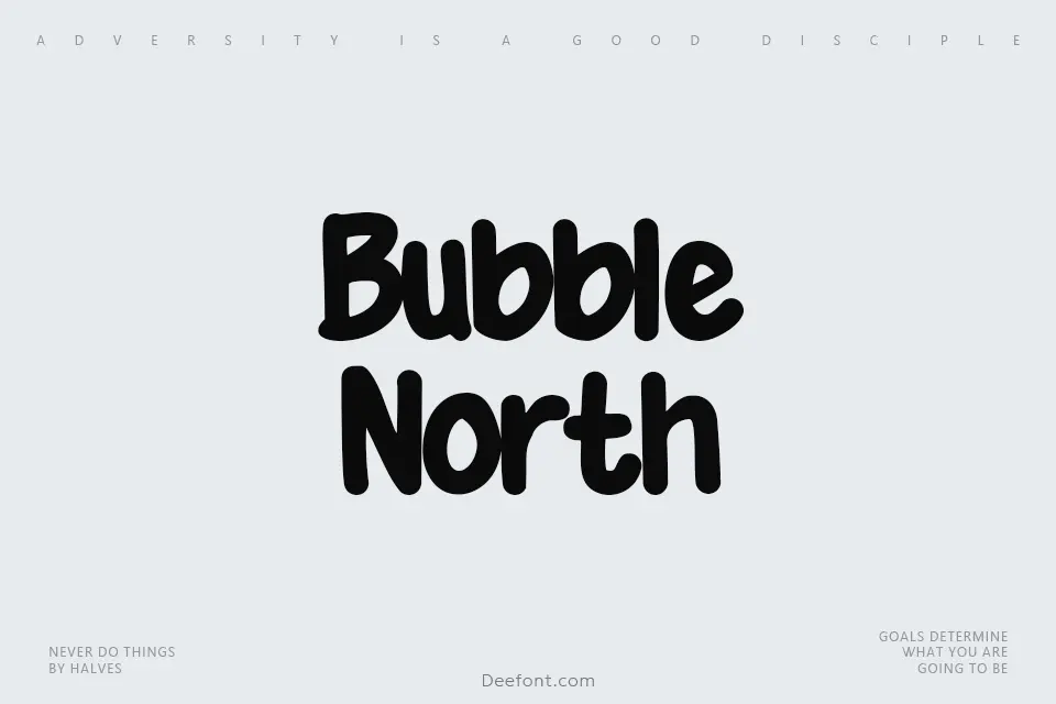 Bubble North Font