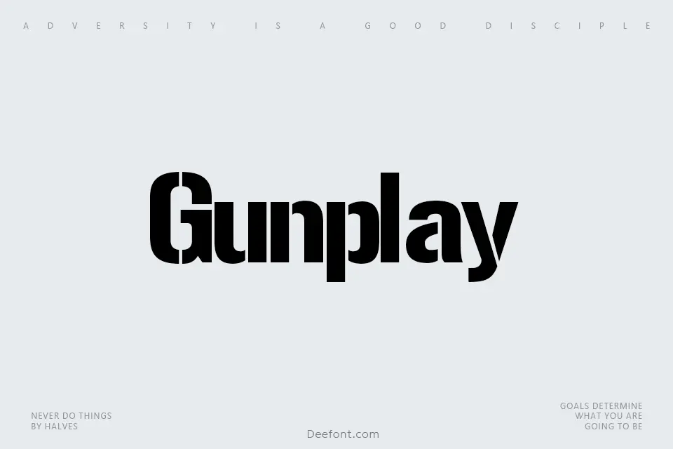 Gunplay Font