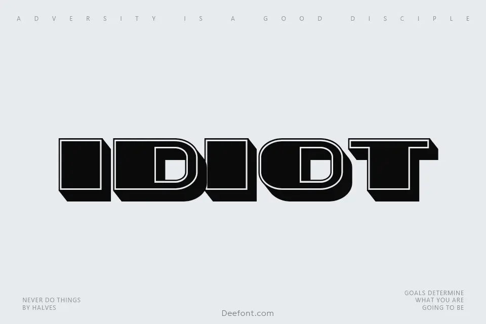 Idiot Font
