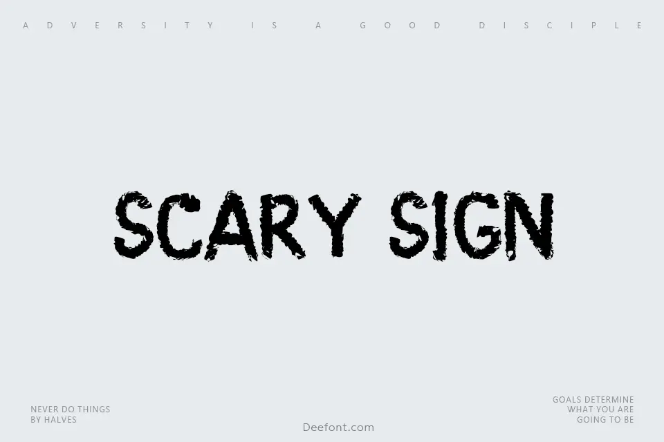 Scary Sign Font
